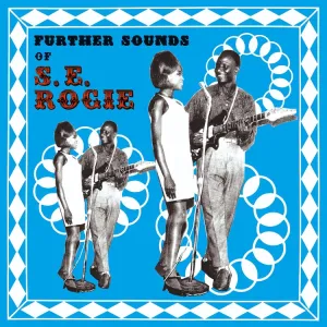 Rogie, S.E. "Further Sounds of S.E. Rogie" LP